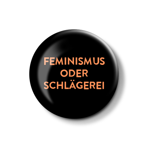 Grafische Darstellung eines runden Symbols mit der Aufschrift "FEMINISMUS ODER SCHLÄGEREI".