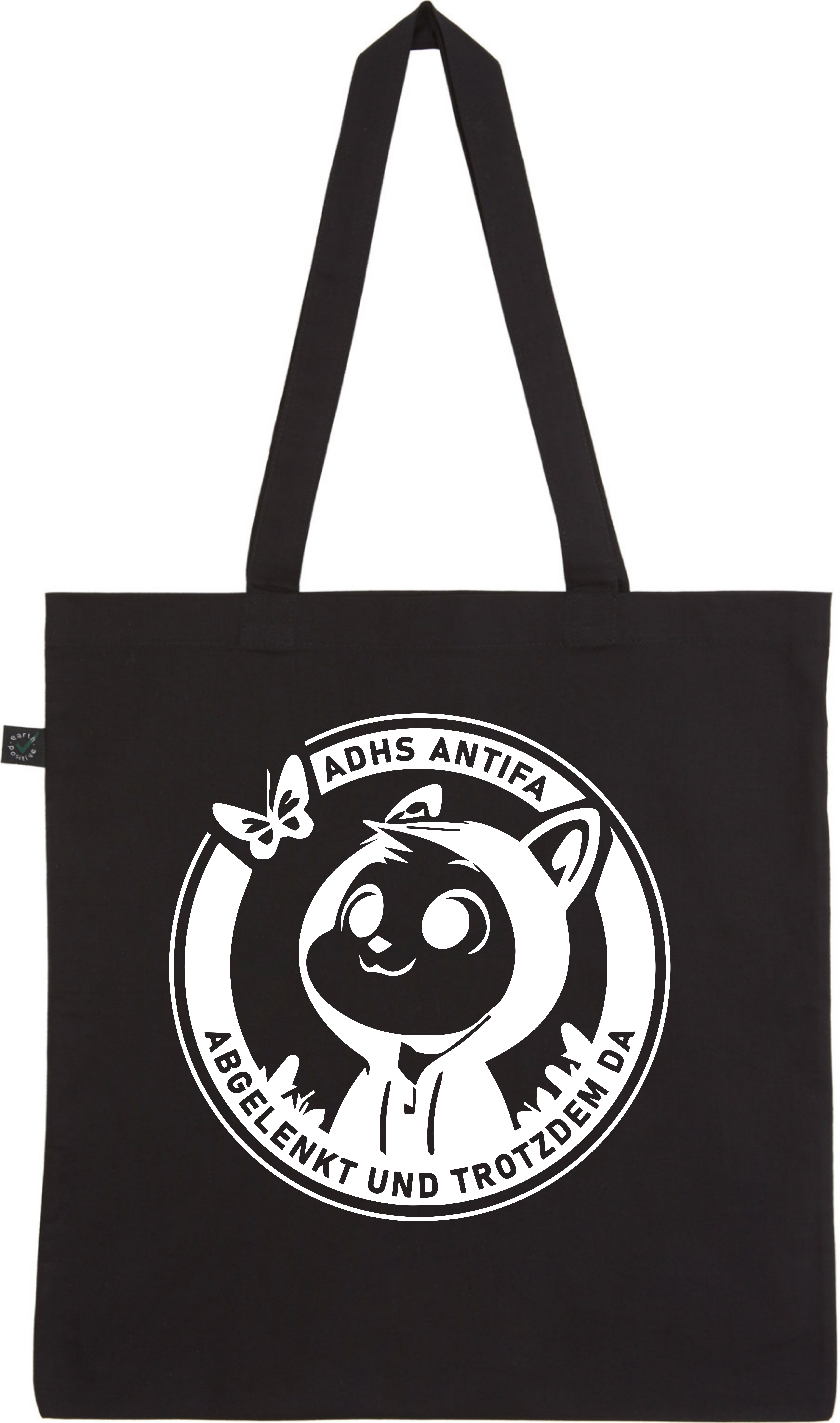 Schwarze Tragetasche mit einem weißen Aufdruck, der ein niedliches, cartoonhaftes Tierchen mit Kapuze und einem Schmetterling zeigt, umgeben von dem Text "ADHS ANTIFA" und "ABGELEKNT UND TROTZDEM DA".