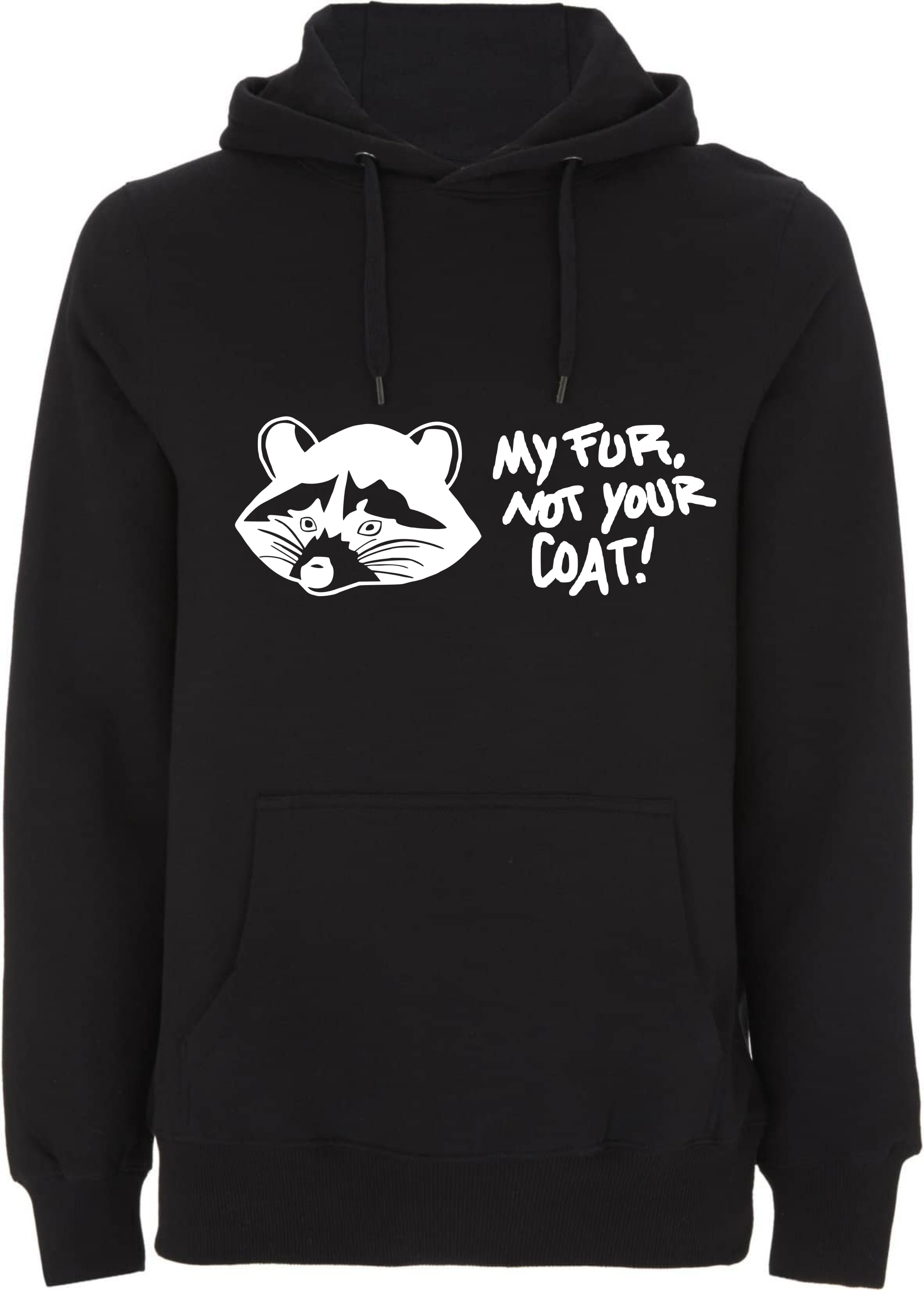 My Fur, not your Coat! | Unisex Pullover